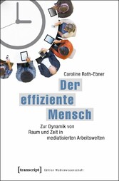 Der effiziente Mensch