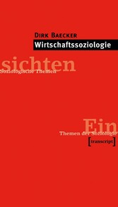 Wirtschaftssoziologie