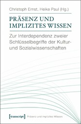 Präsenz und implizites Wissen