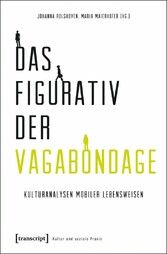 Das Figurativ der Vagabondage