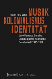 Musik - Kolonialismus - Identität