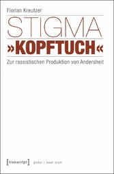 Stigma »Kopftuch«