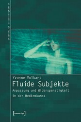 Fluide Subjekte