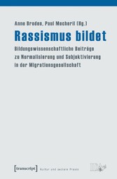 Rassismus bildet