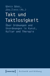 Takt und Taktlosigkeit