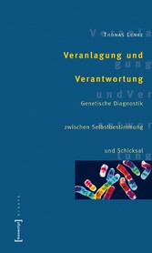 Veranlagung und Verantwortung