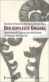 Der gepflegte Umgang