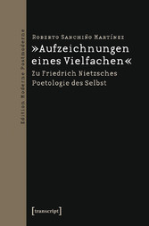 »Aufzeichnungen eines Vielfachen«