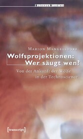 Wolfsprojektionen: Wer säugt wen?