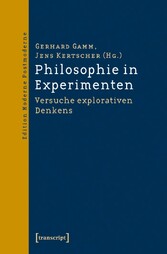 Philosophie in Experimenten