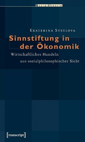 Sinnstiftung in der Ökonomik