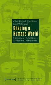 Shaping a Humane World