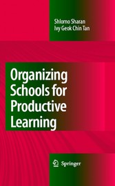 Organizing Schools for Productive Learning