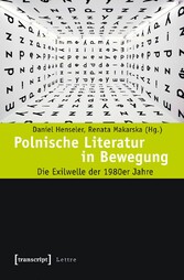 Polnische Literatur in Bewegung