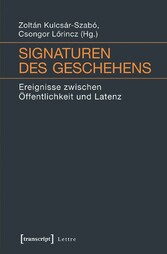 Signaturen des Geschehens