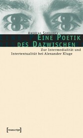 Eine Poetik des Dazwischen