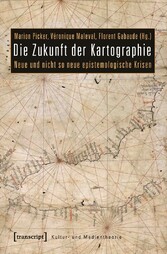 Die Zukunft der Kartographie