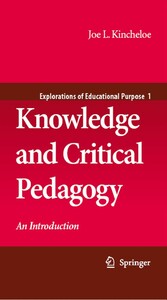 Knowledge and Critical Pedagogy