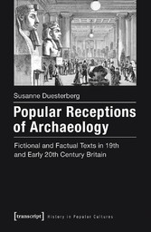 Popular Receptions of Archaeology