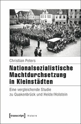 Nationalsozialistische Machtdurchsetzung in Kleinstädten