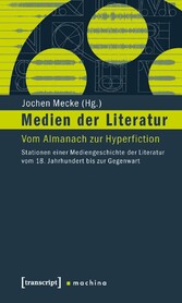 Medien der Literatur