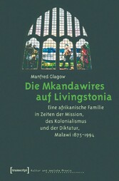 Die Mkandawires auf Livingstonia