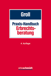 Praxis-Handbuch Erbrechtsberatung