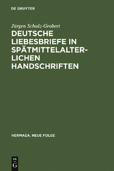 Deutsche Liebesbriefe in spätmittelalterlichen Handschriften