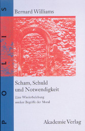 Scham, Schuld und Notwendigkeit