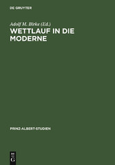 Wettlauf in die Moderne / The Race for Modernisation