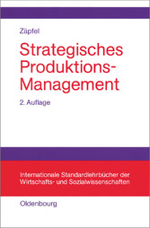 Strategisches Produktions-Management