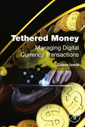 Tethered Money