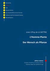 L'Homme-Plante - Der Mensch als Pflanze