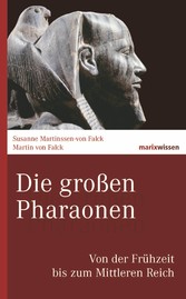 Die großen Pharaonen