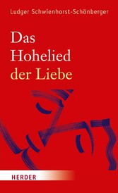 Das Hohelied der Liebe