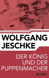 Der König und der Puppenmacher