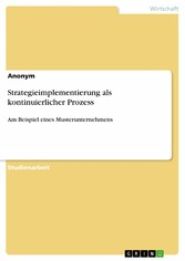 Strategieimplementierung als kontinuierlicher Prozess