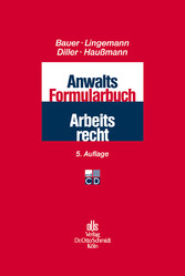 Anwalts-Formularbuch Arbeitsrecht