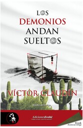 Los demonios andan sueltos