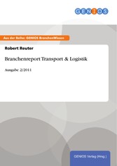 Branchenreport Transport & Logistik