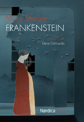 Frankenstein o el moderno Prometeo