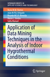 Application of Data Mining Techniques in the Analysis of Indoor Hygrothermal Conditions