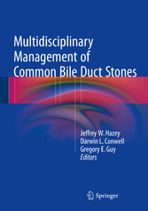 Multidisciplinary Management of Common Bile Duct Stones