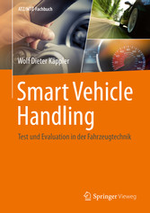 Smart Vehicle Handling - Test und Evaluation in der Fahrzeugtechnik