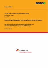 Nachhaltigkeitsaspekte von Compliance-Anforderungen