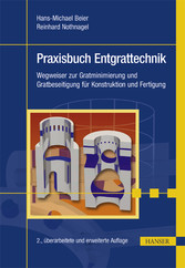 Praxisbuch Entgrattechnik