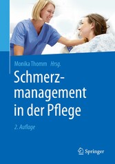 Schmerzmanagement in der Pflege