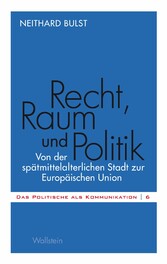 Recht, Raum und Politik