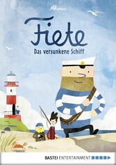 Fiete - Das versunkene Schiff