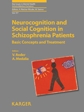 Neurocognition and Social Cognition in Schizophrenia Patients